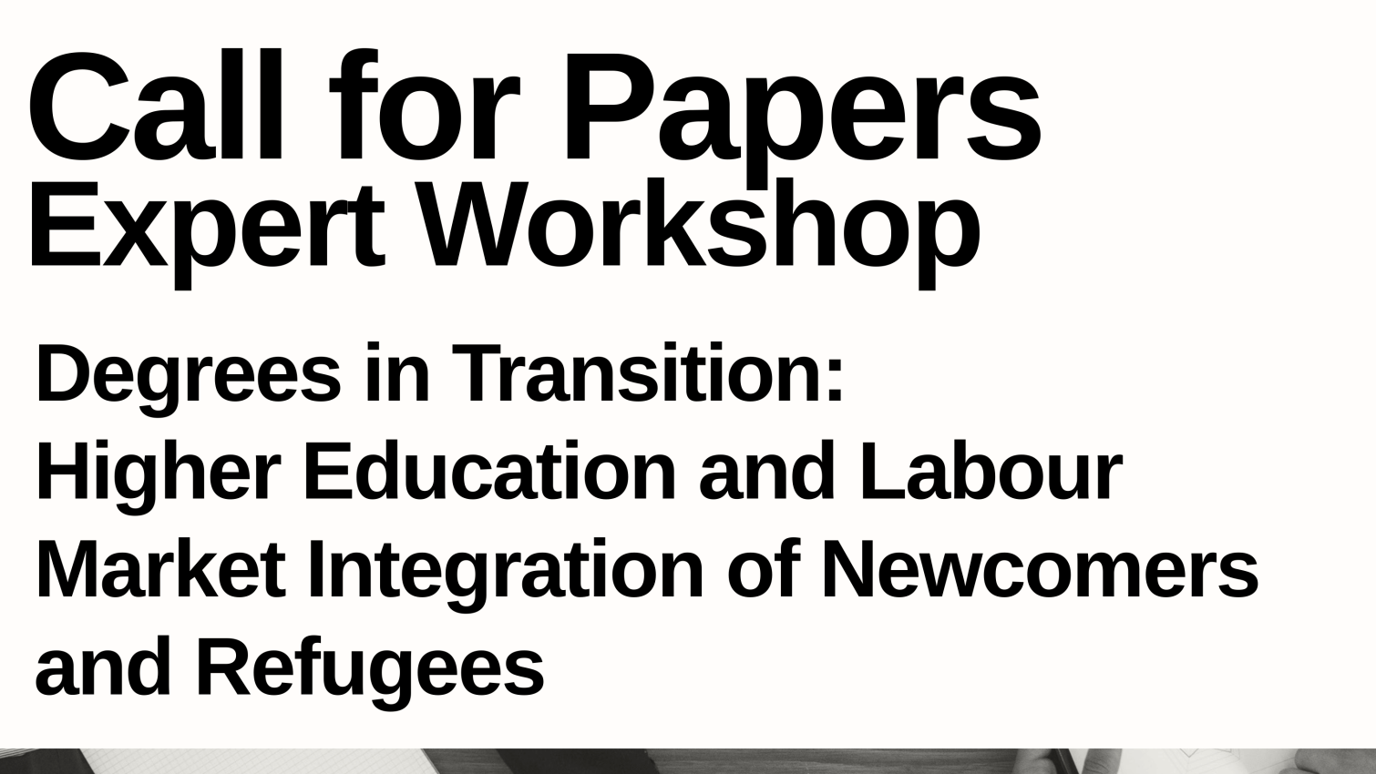 EXTENDED DEADLINE FOR PAPERS!!! Degrees in Transition