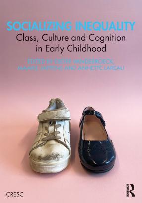 Socializing Inequality Class, Culture and Cognition in Early Childhood
